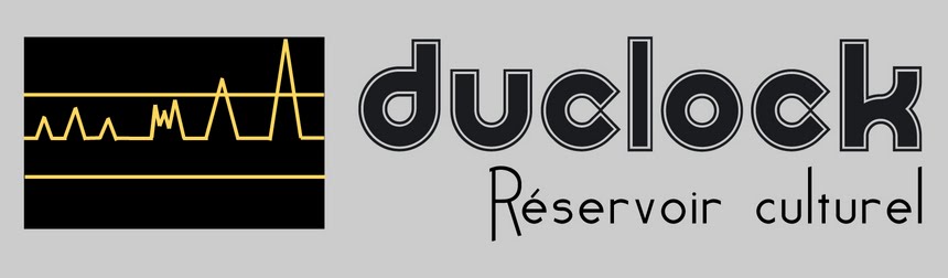 Duclock - Réservoir culturel
